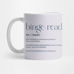 Binge read bookish for book lovers Mug